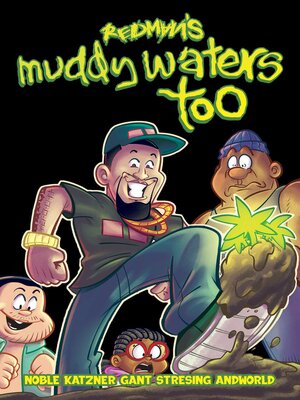 cover image of Redman's Muddy Waters Too